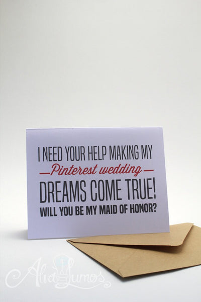 Funny Maid of Honor Proposal will you be my Maid of honor card