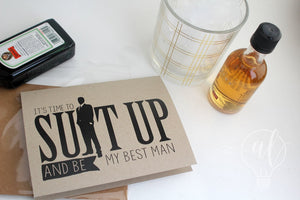 Suit up and be my Best Man