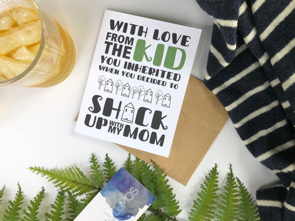 Step dad, shack up with my mom, fathers day card