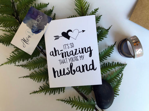 It's so amazing that you're my husband wedding day card