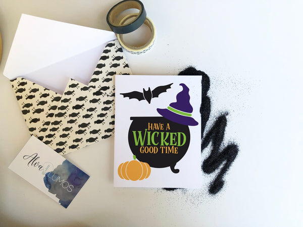 Have a Wicked good time halloween card