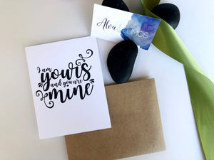 I am yours and you are mine card for groom on wedding day