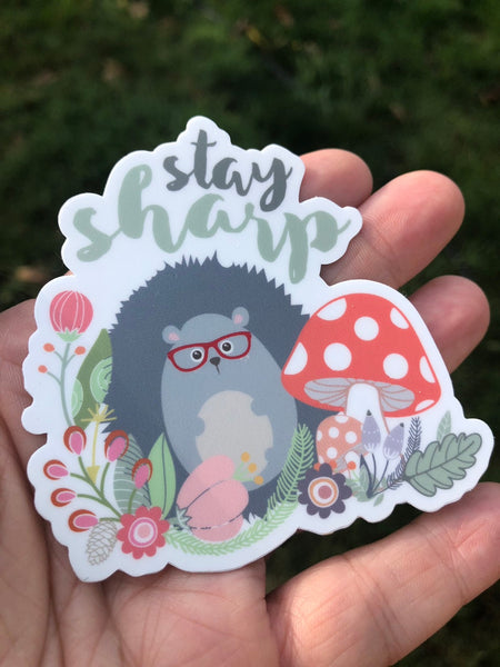 Stay Sharp hedgehog sticker