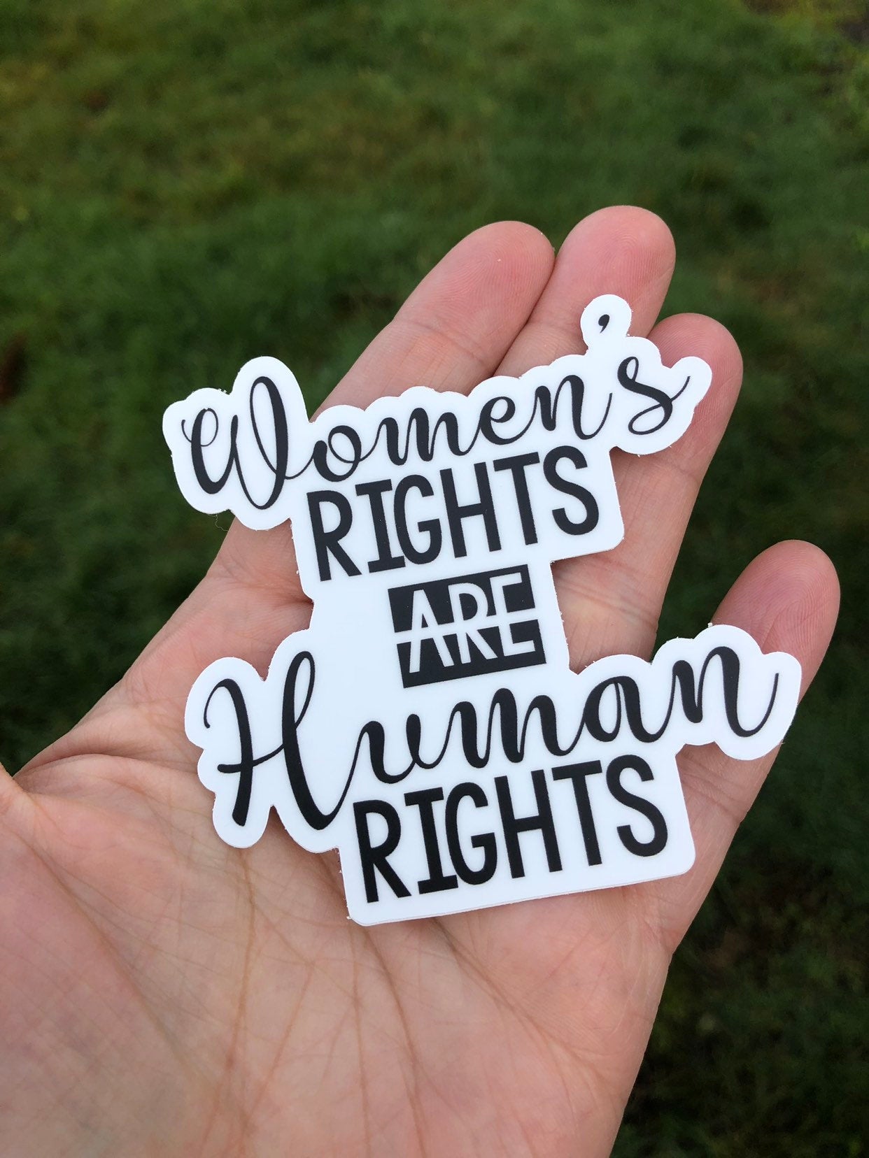 Women's rights are human rights Sticker
