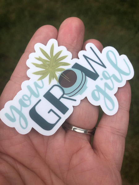 You grow Girl plant pun sticker