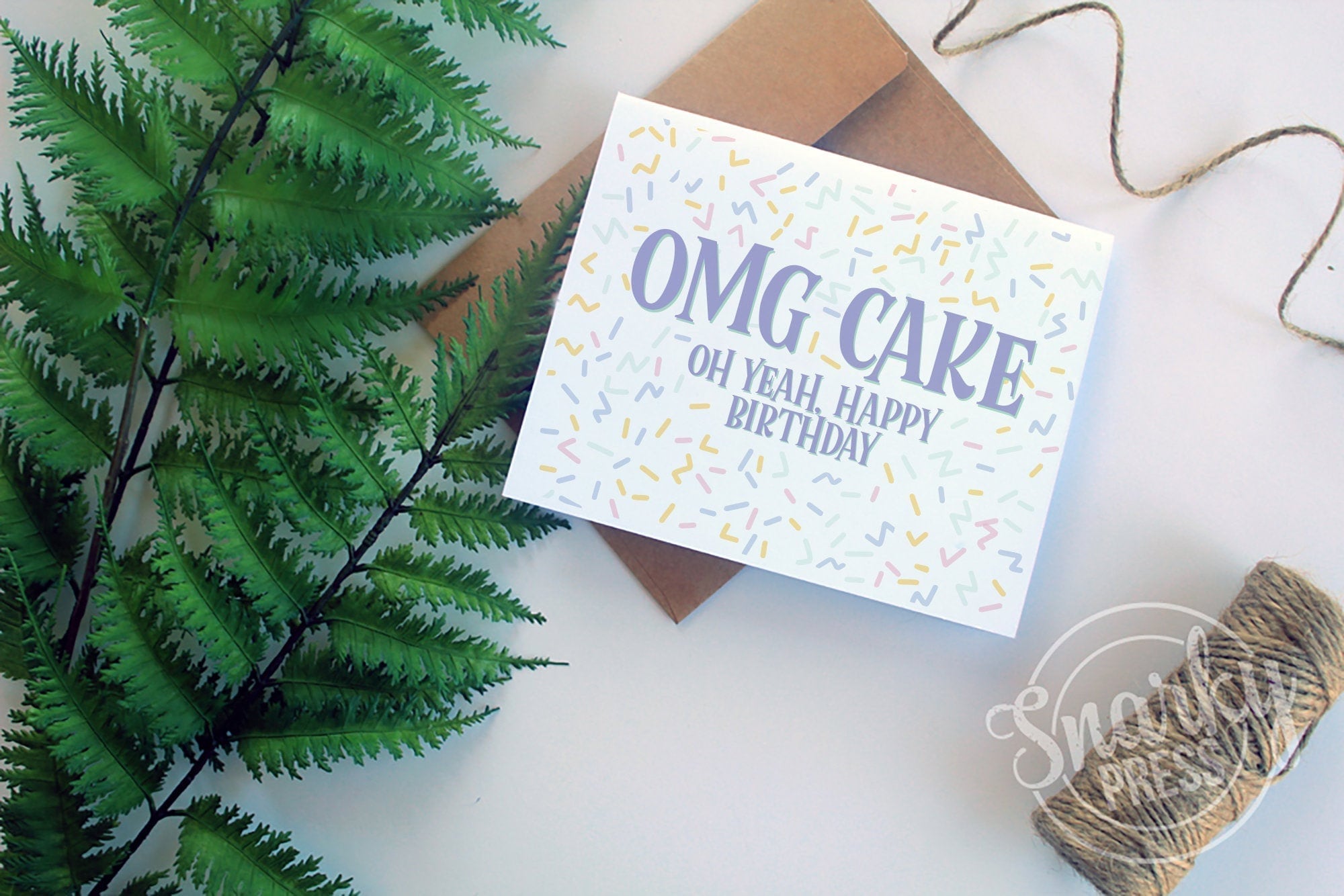 OMG CAKE, oh yeah happy birthday card
