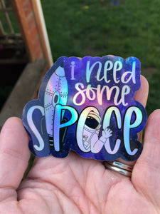 I need some Space holographic Sticker