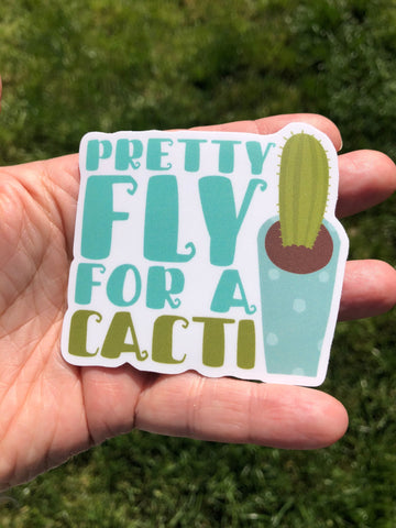 Pretty fly for a cacti sticker