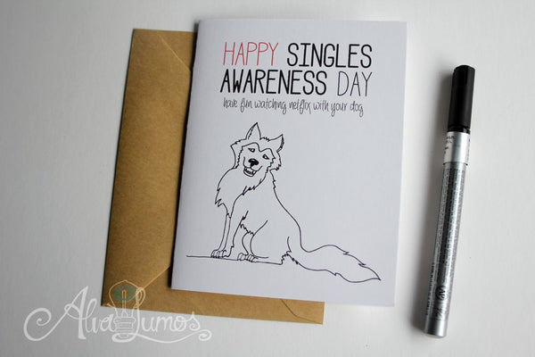 Happy Singles Awareness day Dog lover card