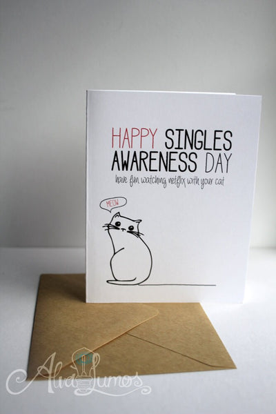 Cat Lover Single Awareness, valentines friend card